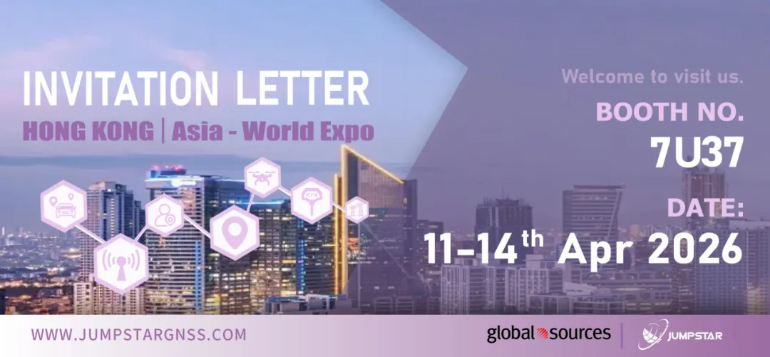 Jump Star Unveils 6 High-Precision GNSS Solutions at Global Sources Electronics 2026